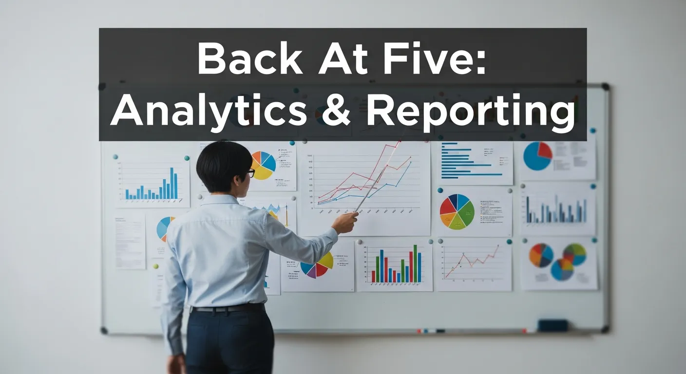 Wrap Up Analytics & Reporting