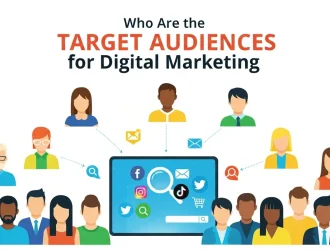 Target Audiences for Digital Marketing