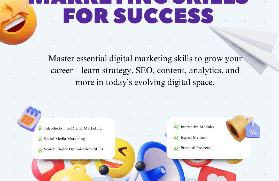 The Indispensable Skills for Success in Digital Marketing