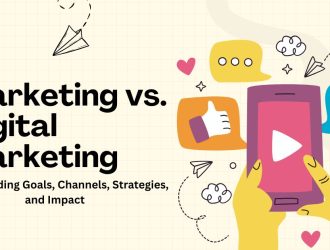 Marketing vs. Digital Marketing