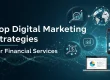 Digital Marketing Strategies for Financial Services