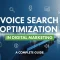 Voice Search Optimization