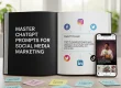 ChatGPT Prompts for Social Media Marketing