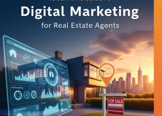 Digital Marketing for Real Estate Agents
