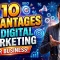 Benefits of digital marketing 10 advantages for business