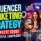 Influencer Marketing Strategy A Complete Guide to Successful Campaigns