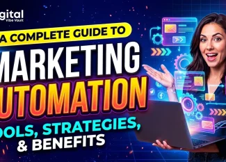 Marketing Automation A Complete Guide to Tools, Strategies, and Benefits