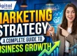 Marketing Strategy A Complete Guide to Business Growth