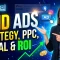 Paid Advertising Strategies, PPC, Social Media Ads, and ROI