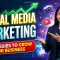Social Media Marketing Strategies to Grow Your Business