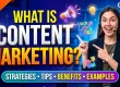 What Is Content Marketing Strategies, Tips, Benefits, and Examples